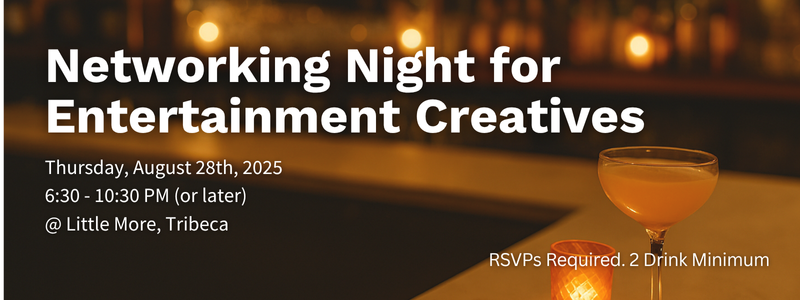 Entertainment Networking Night - August 28th, 2025